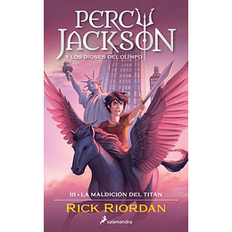 La Maldicion Del Tital (Percy Jackson Dioses Del Olimpo 3)