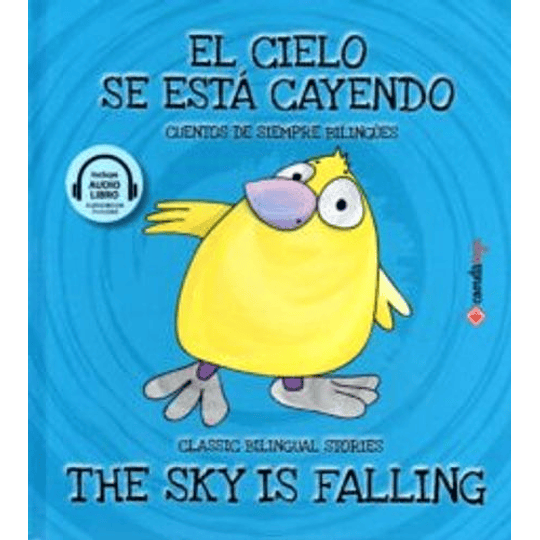 El Cielo Se Esta Cayendo (Bilingue)