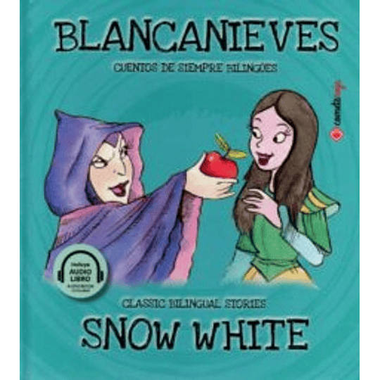 Blancanieves (Bilingue)