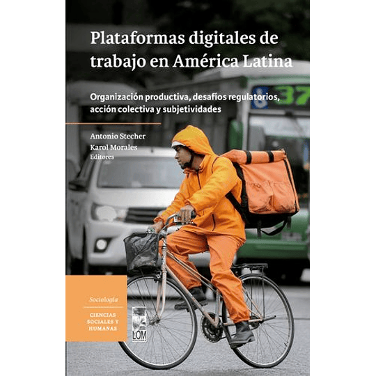 Plataformas Digitales De Trabajo En América Latina