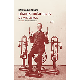 Como Escribi Algunos De Mis Libros