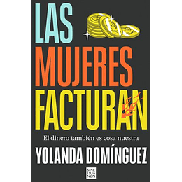 Las Mujeres Facturan