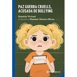 Paz Guerra Cruells. Acusada De Bullyng (Azul)