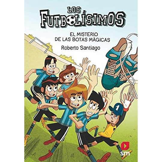 Futbolisimos 17 - El Misterio De Las Botas Magicas