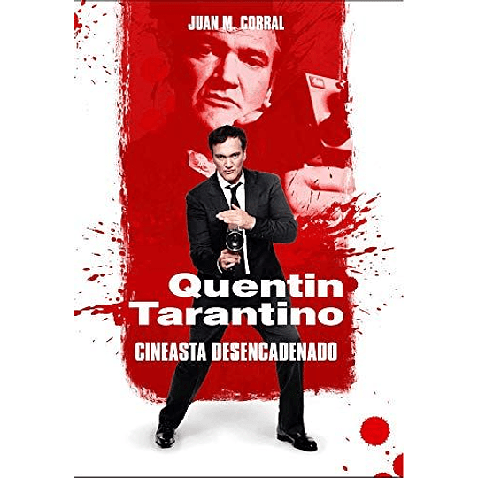 Quentin Tarantino Cineasta Desencantado