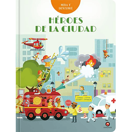 Heroes De La Ciudad - Mira Y Descubre