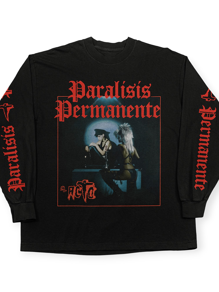 Paralisis Permanente - El Acto - Polera Manga Larga 1