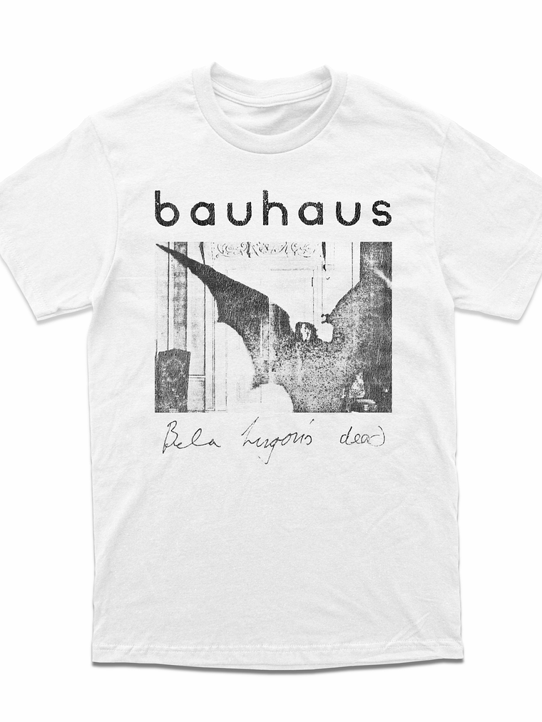 Bauhaus - Bela Lugosi's Dead - Polera Blanca 1