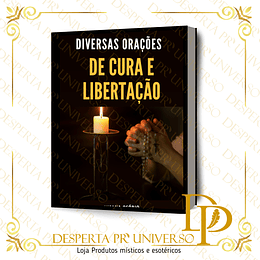 Diversas Orações de Cura e Libertação