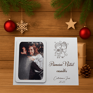 Moldura de Natal “Primeiro Natal Casados”