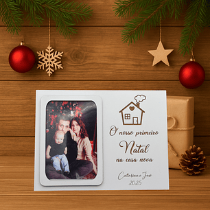 Moldura “O Nosso Primeiro Natal na Casa Nova”