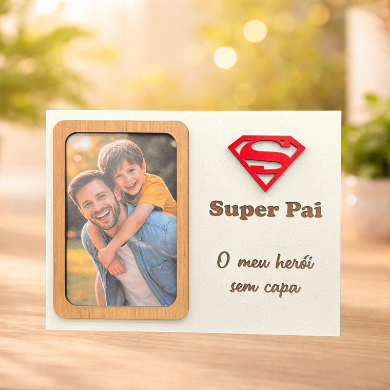 Moldura Personalizada “Super Pai” 1