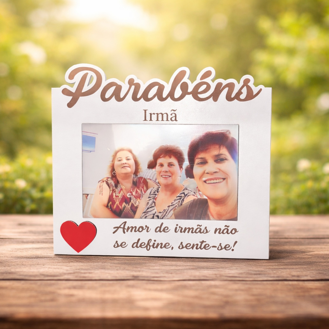 Moldura Personalizada para Irmã 1