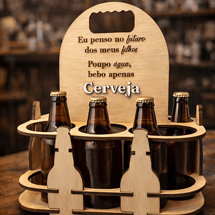 Suporte para  Cerveja em Madeira - Dia do Pai