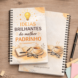 Caderno Personalizado “Ideias Brilhantes” – Presente para Padrinho