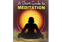 A Short Guide on Meditation by Swami Harshananda