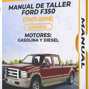 Manual de Taller Ford F350 (2003-2008) Español Diagrama Eléctrico