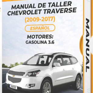 Manual de Taller Chevrolet Traverse (2009-2017) Español Diagrama Eléctrico