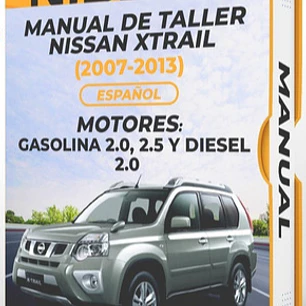 Manual de Taller Nissan Xtrail (2007-2013) Español Diagrama Eléctrico