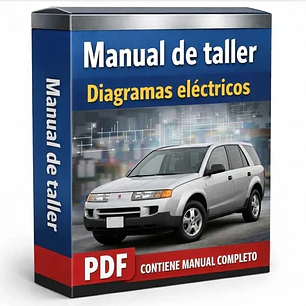 Manual de Taller y Diagrama Eléctrico Saturn Vue 2002-2004 |