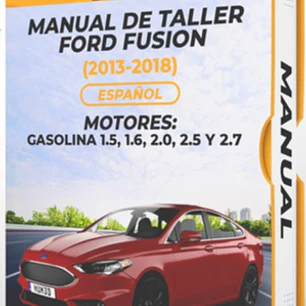 Manual de Taller Ford Fusion (2013-2018) Español Diagrama Eléctrico