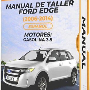 Manual de Taller Ford Edge (2006-2014) Español Diagrama Eléctrico
