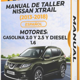 Manual de Taller Nissan Xtrail (2013-2018) Español Diagrama Eléctrico