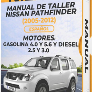 Manual de Taller Nissan Pathfinder (2005-2012) Español Diagrama Eléctrico