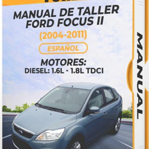 Manual de Taller Ford Focus Ii (2004-2011) En Español Diagrama Eléctrico