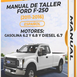 Manual de Taller Ford F-250 (2011-2016) Español Diagrama Eléctrico