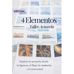 Taller virtual de acuarela: Estudio de los cuatro elementos