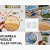 Taller Virtual Acuarela Paisaje precio anticipado hasta el 30 de marzo