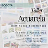 Taller Bogotá Domina los 4 Elementos en Acuarela