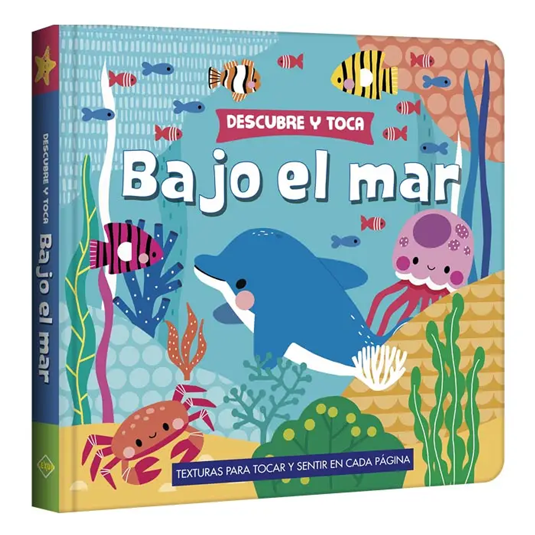 Descubre y Toca Bajo el Mar – Libro con Texturas 1