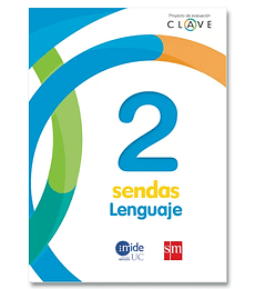 Clave Sendas Lenguaje 2° Básico