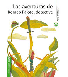Las aventuras de Romeo palote, detective