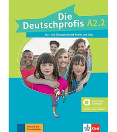 Deutschprofis A2.2 Kurs- Übungsbuch mit Audios und Clips online