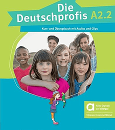 Deutschprofis A2.2 Kurs- Übungsbuch mit Audios und Clips online