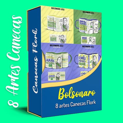 Artes Tazas Bolsonaro Flork