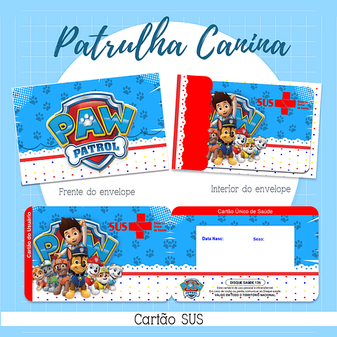 Kit Digital Cartão SUS Patrulha Canina 