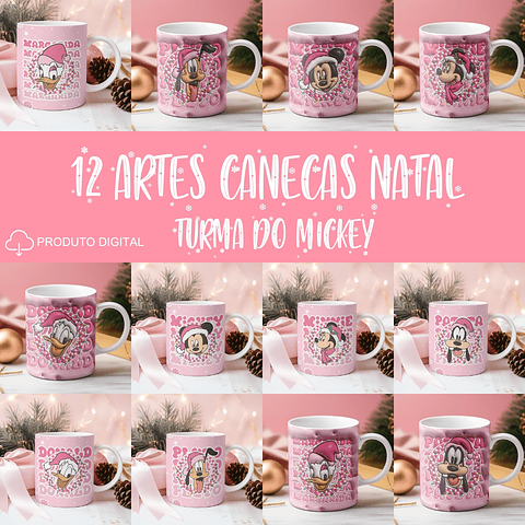 12 Artes Canecas 3D Turma do Mickey Natal Rosa