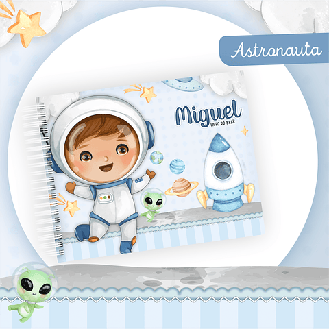 Kit Digital Encadernação Astronauta Caderneta e Livro do bebê