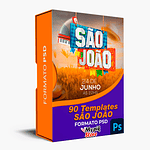 90 Artes Editável Eventos São João PSD Photoshop - Festa Junina 