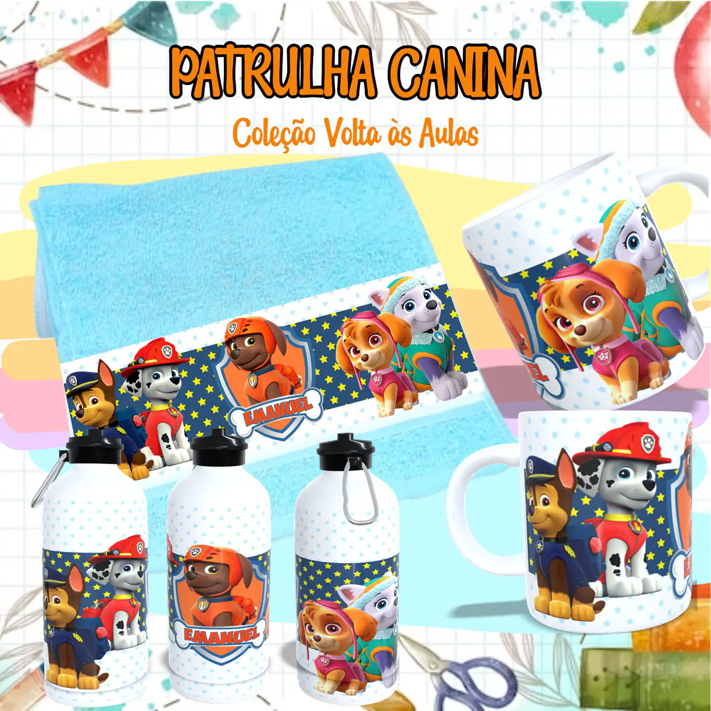 Kit Digital Sublimação Patrulha Canina - Volta às Aulas 2