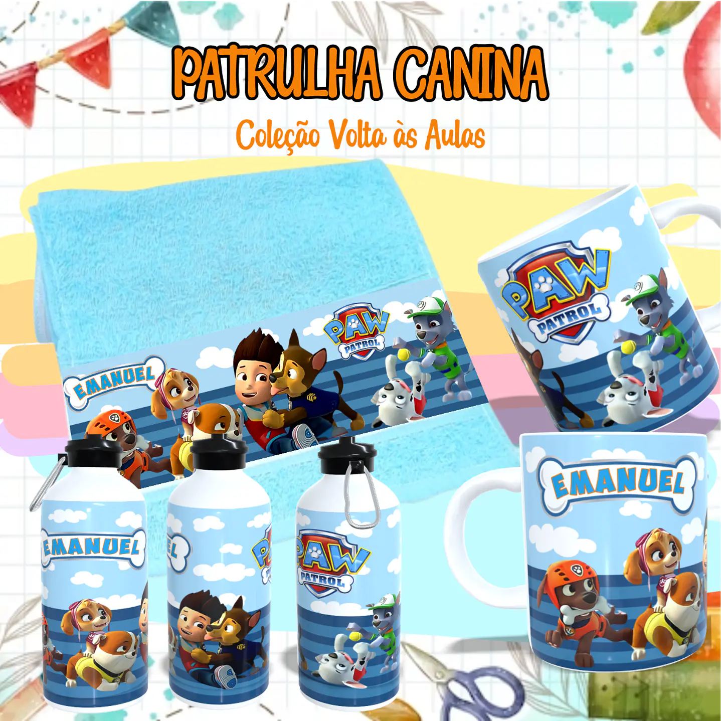 Kit Digital Sublimação Patrulha Canina - Volta às Aulas 13
