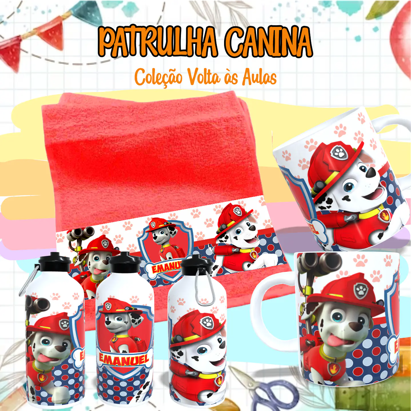 Kit Digital Sublimação Patrulha Canina - Volta às Aulas 14