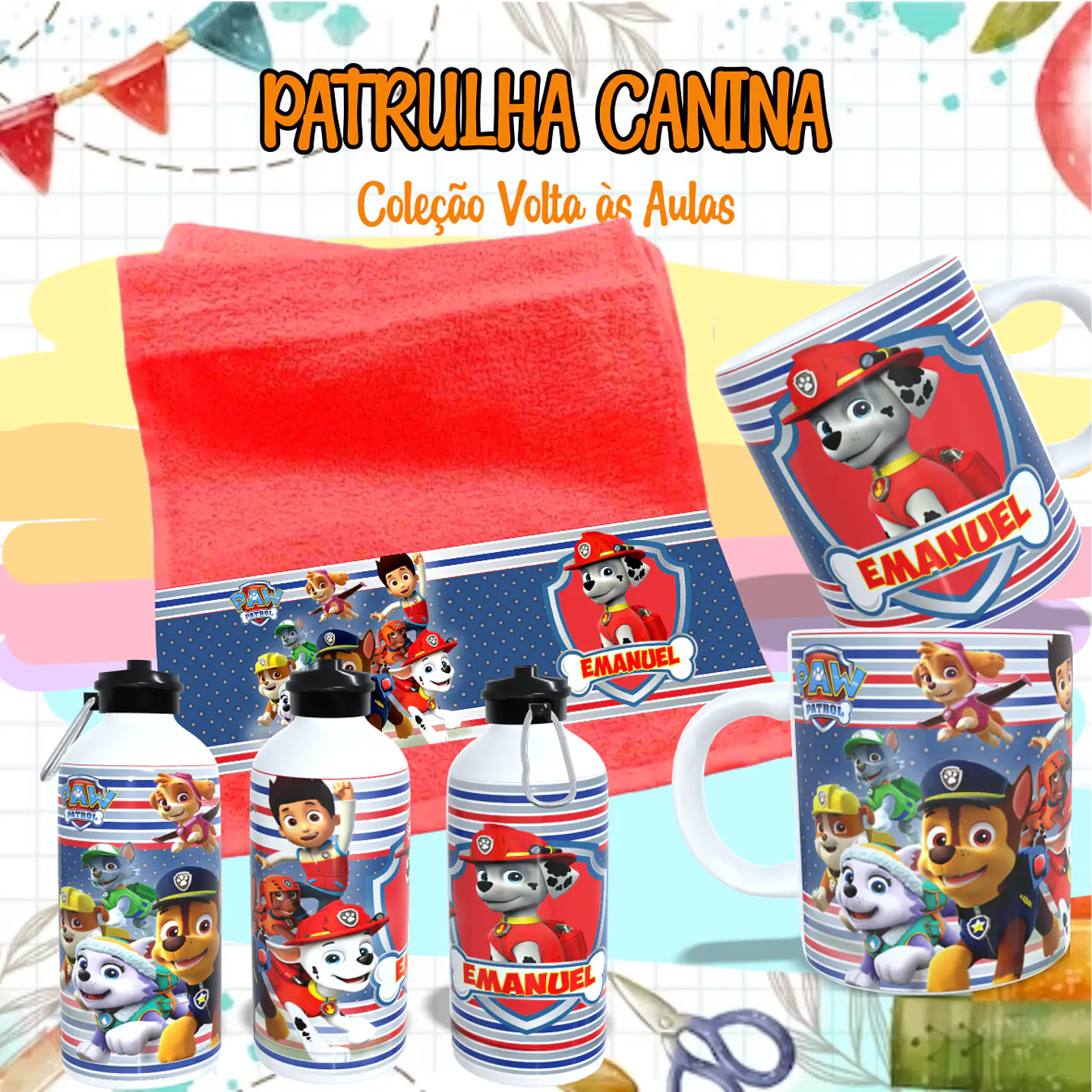 Kit Digital Sublimação Patrulha Canina - Volta às Aulas 15