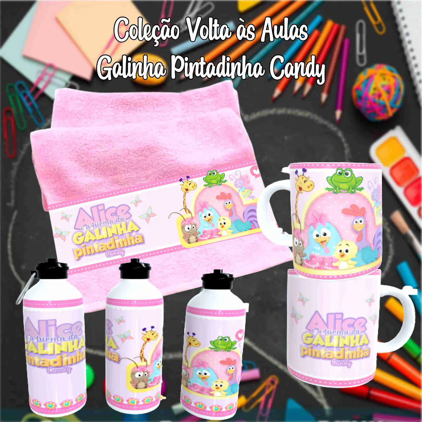 Kit Digital Galinha Pintadinha Candy - Sublimação Volta às Aulas 6