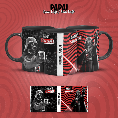 Artes Canecas Dia dos Pais 15 Modelos - Com café sem Café