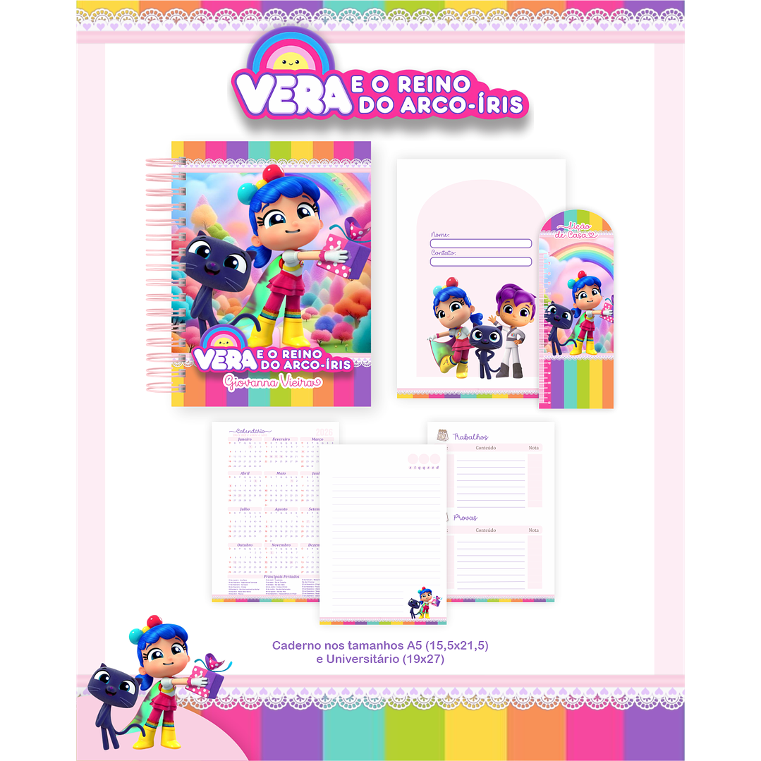 Encadernação Vera e o Reino do Arco-Íris - Volta às Aulas 2